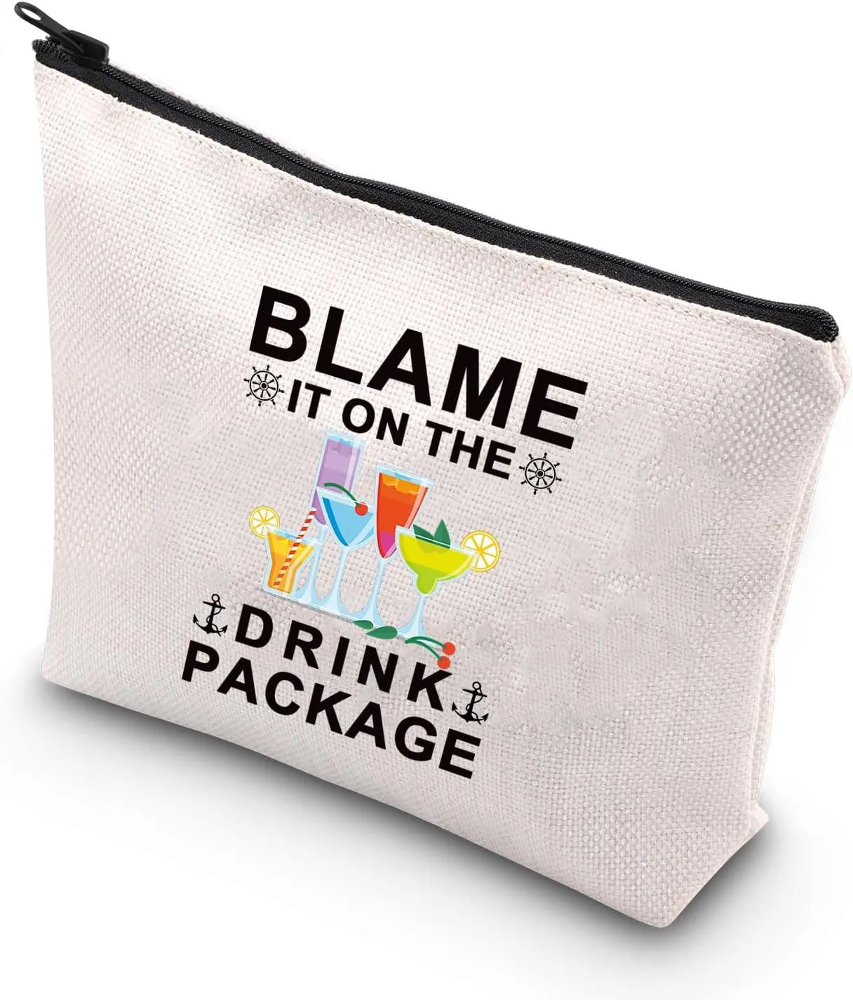 BDPWSS Cruise Vacation Makeup Bag Blame It On The Drink Package Gift Cruise Travel Gift Alcohol Lover Gift Girls Weekend Gift (Drink Package)