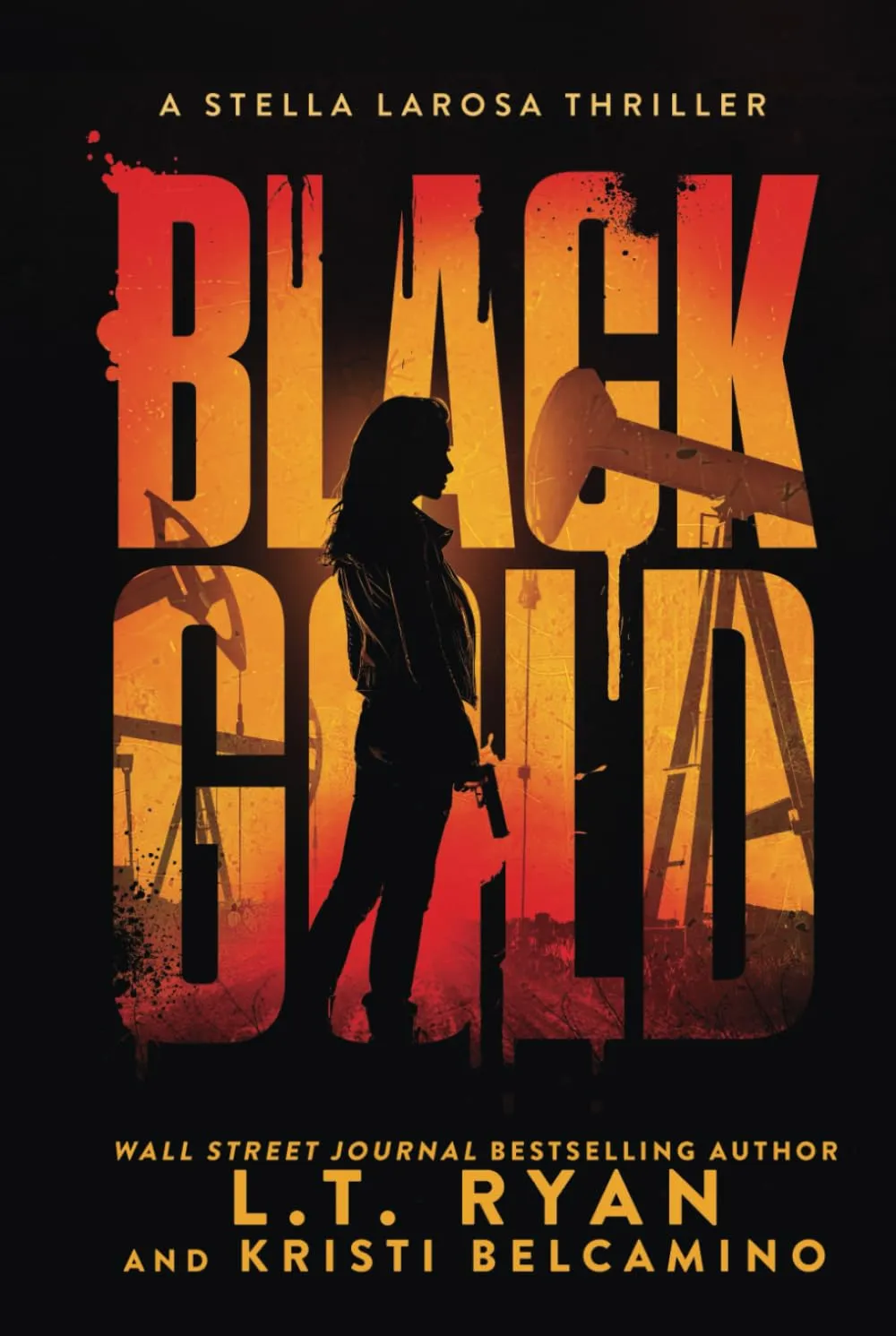 Black Gold (Stella LaRosa) Hardcover – February 7, 2025