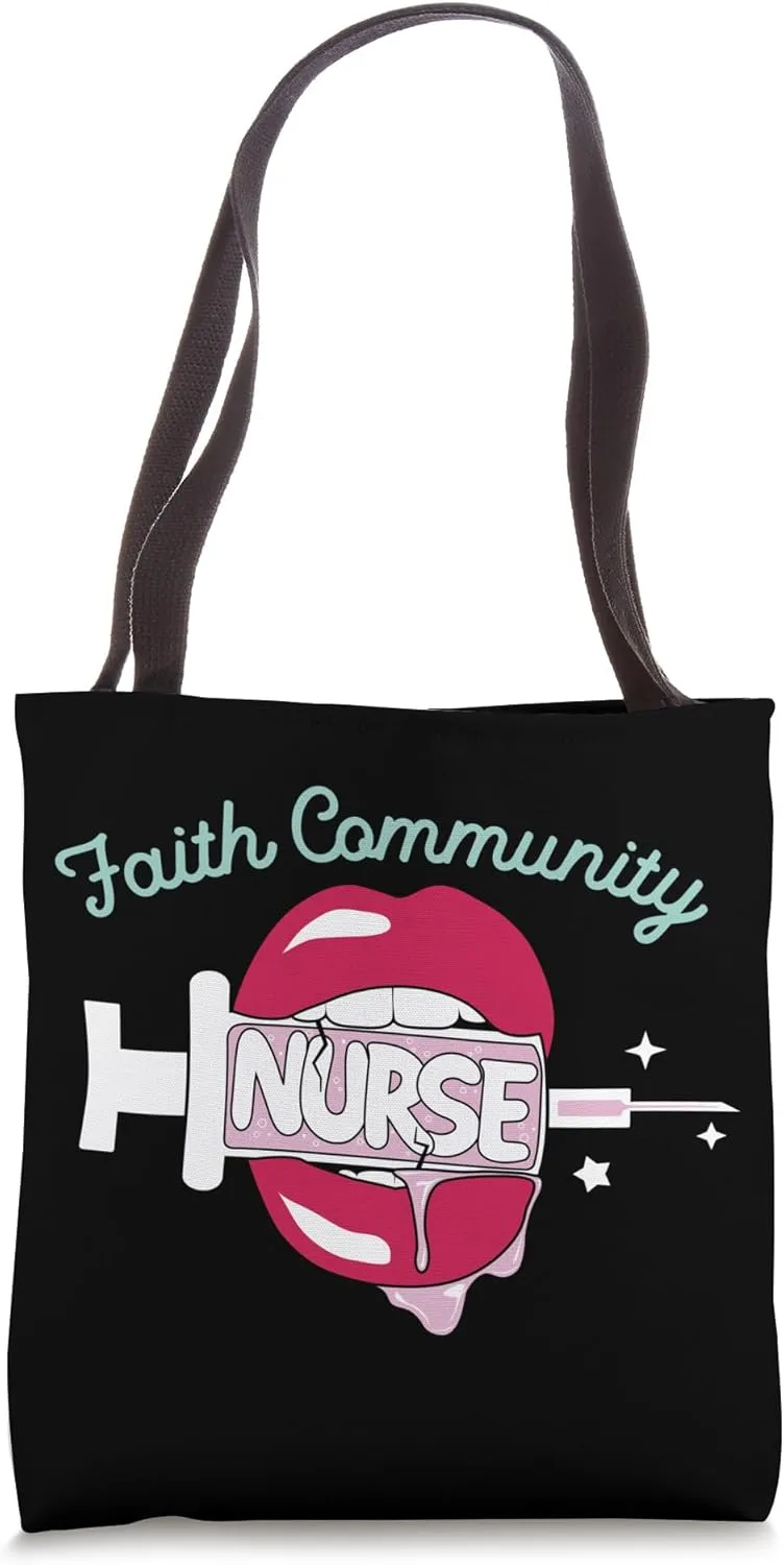 Faith Community Nurse Cute RN Parish Nursing Hot Lips Nurse Tote Bag