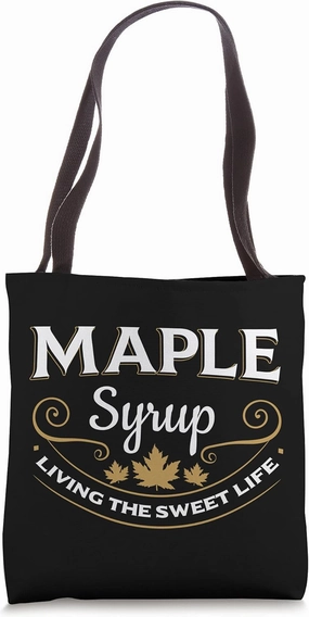 Maple Syrup Breakfast Lover Sweet Pancake Canada Tote Bag
