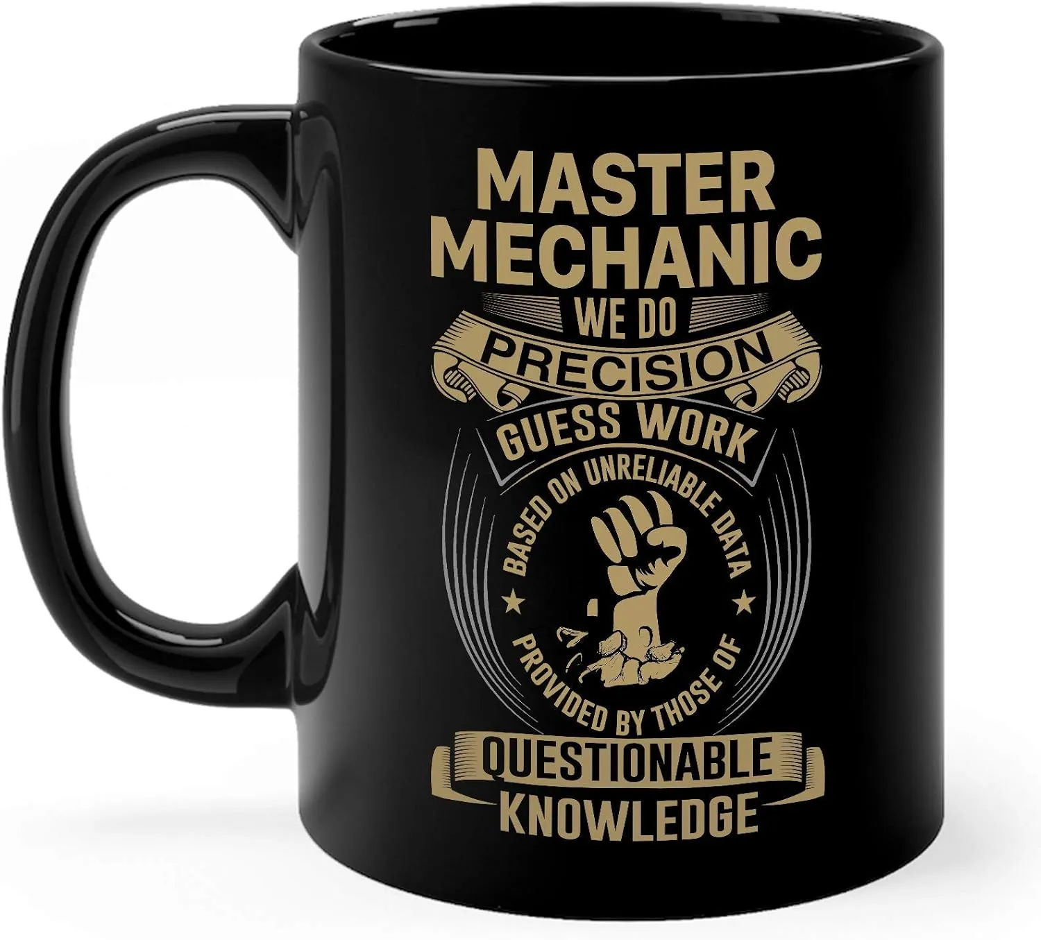 Master Mechanic Mug Gifts 11oz Black Ceramic Coffee Cup - Master Mechanic Precision Guess Work Mug