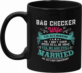 Okaytee Bag Checker Mug Gifts 11oz Black Ceramic Coffee Cup - Bag Checker Not Imaginary Mug