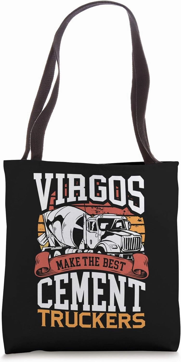 Virgos Make the Best Cement Truckers Zodiac Retro Sunset Tote Bag