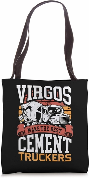 Virgos Make the Best Cement Truckers Zodiac Retro Sunset Tote Bag